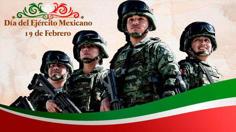 Conmemoran El Aniversario Del Ej Rcito Mexicano