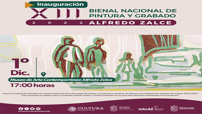 Por montaje de la XIII Bienal Nacional de Pintura y Grabado “Alfredo Zalce”, el MACAZ cerrará sus puertas 