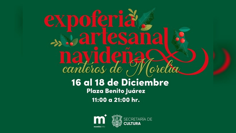 Lista, Expo Feria Artesanal Navideña Canteros de Morelia 