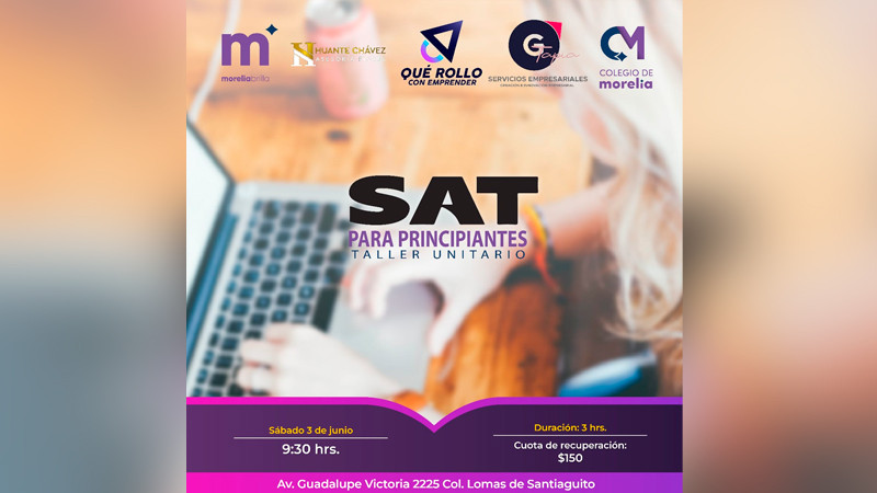 Nuevas fechas para master class SAT y taller ¿Qué Rollo con Emprender? Edición Ingenierías