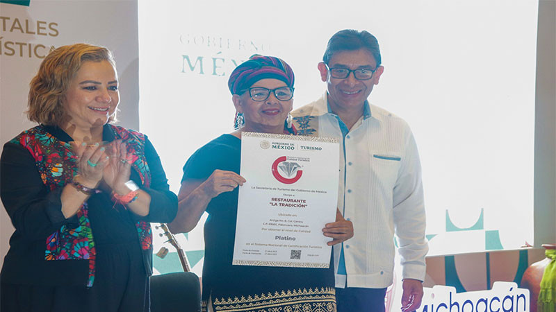 Cocina tradicional de Michoacán, a la vanguardia en el Sistema Nacional de Certificación Turística