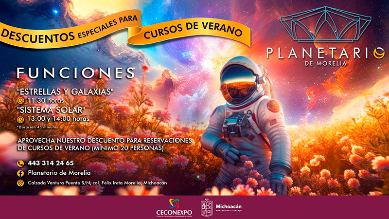 Ofrece Planetario de Morelia descuentos a grupos de cursos de verano 