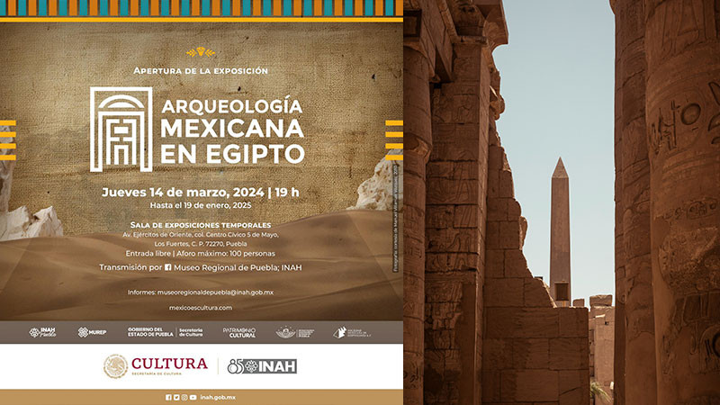 Museo Regional de Puebla expondrá el trabajo de arqueólogos mexicanos en Egipto 