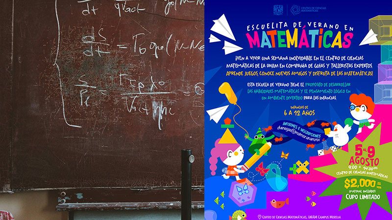 Invita el Centro de Ciencias Matemáticas de la UNAM Morelia a su Escuelita de Verano  