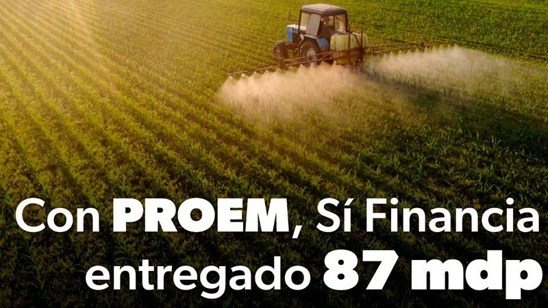 Sí Financia ha entregado 87 mdp en créditos para empresas agroalimentarias 