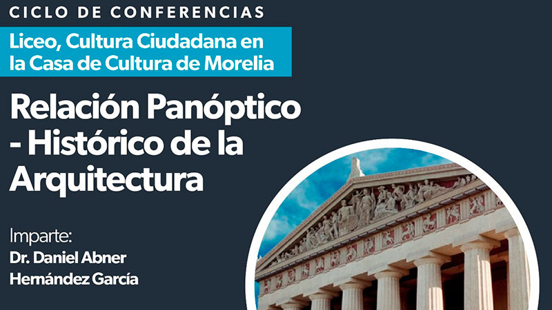 Viene un paseo por la arquitectura de Francia con una conferencia de la Secretaría de Cultura de Michoacán 