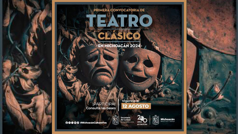 Lanza Secretaría de Cultura de Michoacán primera convocatoria de Teatro Clásico 