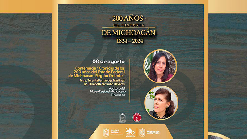 Michoacán sigue la celebración de sus 200 años de historia moderna con conferencia en el Museo Regional 