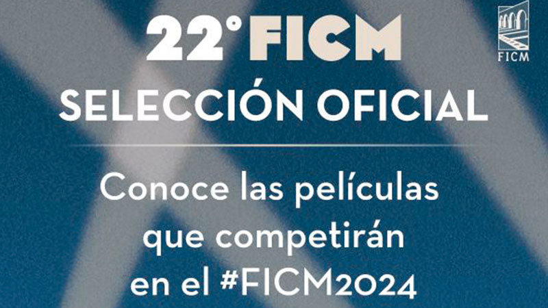 Festival Internacional de Cine de Morelia da a conocer la Selección Oficial de su 22ª edición 