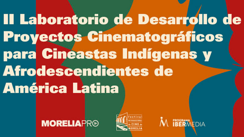 El FICM, Ibermedia y Netflix presentan que trabajo fueron seleccionados para programa de desarrollo de proyectos  