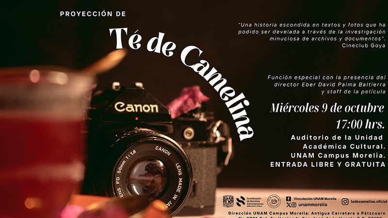 Mañana proyectan la cinta “té de camelinas”, filme creado por estudiantes de la UNAM Morelia 