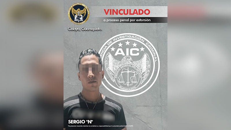 Vinculan a proceso a extorsionador en Celaya, Guanajuato 