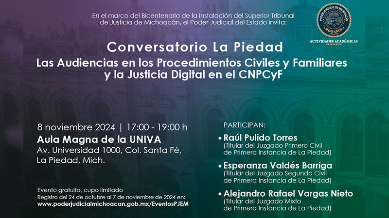 La Piedad, sede de conversatorio sobre justicia digital, tema incluido en nuevo Código Nacional de Procedimientos Civiles y Familiares  