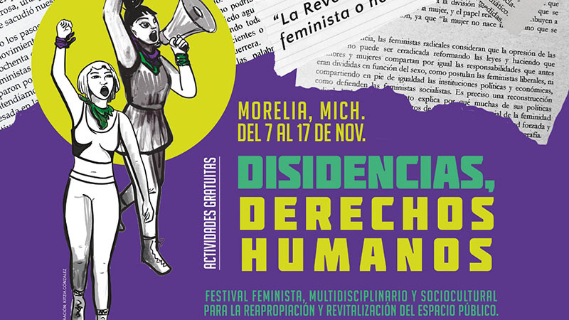 Con más de 38 artistas, este jueves inicia el Festival de Arte Para Todxs/Disidencias en Morelia, Michoacán 