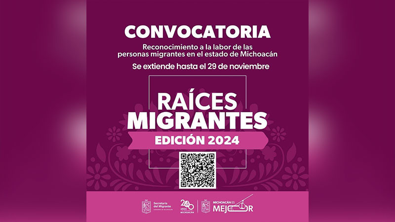 Amplían plazo para participar en la convocatoria para el reconocimiento Raíces Migrantes 