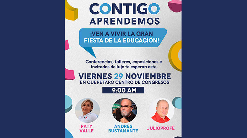 Lanza Secretaría de Educación del Estado de Querétaro el evento Contigo Aprendemos 