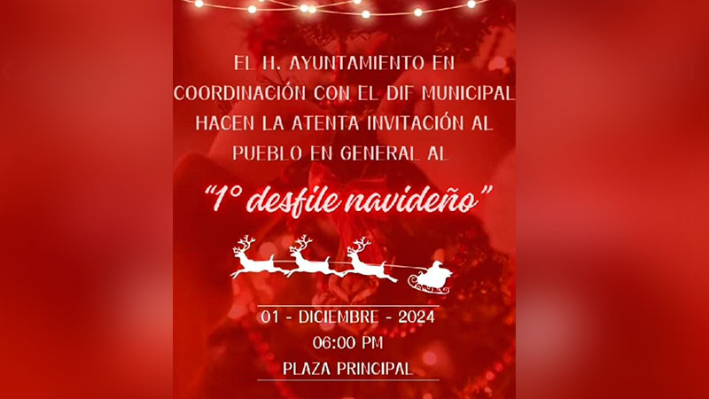 Morelos celebrará su Primer Desfile Navideño para fomentar la unión familiar y fortalecer la economía local 