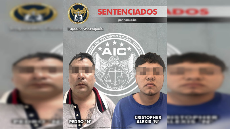 En Celaya, sentencian a 12 años de cárcel a Pedro “N” y Christopher Alexis “N” por homicidio 