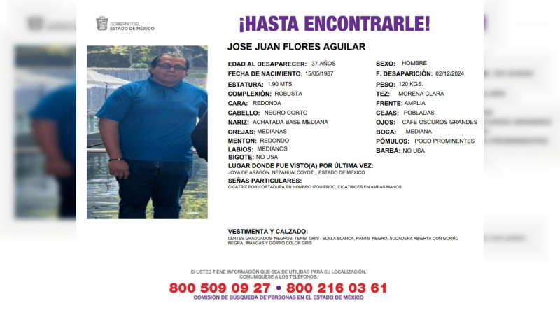 Familiares buscan a Juan José Flores Aguilar, desaparecido en Nezahualcóyotl, Edomex 