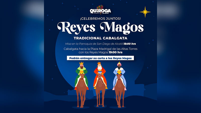 Invita Gobierno de Quiroga a Gran Cabalgata de Día de Reyes Magos 