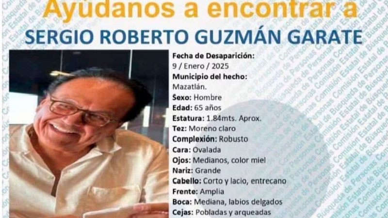 Reportan desaparición del empresario Sergio Roberto Guzmán en Mazatlán; temen secuestro 