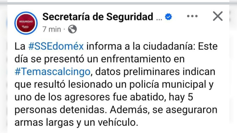 Deja un policía lesionado enfrentamiento armado en Temascalcingo, Edomex