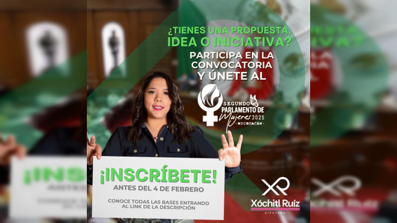 Invita Xóchitl Ruiz a participar en el Segundo Parlamento de Mujeres 2025 en Michoacán 