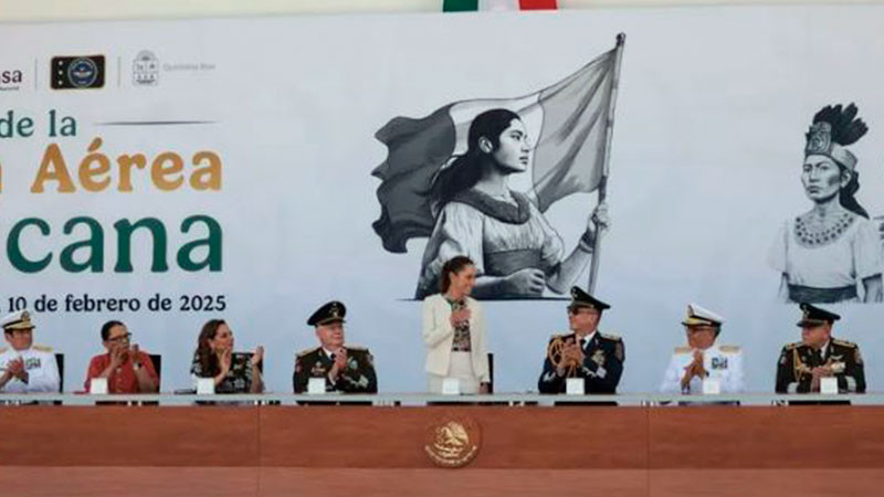 En Quintana Roo, Claudia Sheinbaum conmemora el 110 aniversario de la Fuerza Aérea Mexicana e inaugura la base aérea militar no.20 