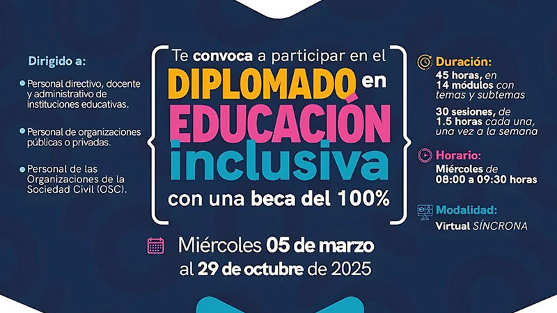 Lanza Secretaría de Educación del Estado de Querétaro diplomado en Educación Inclusiva 