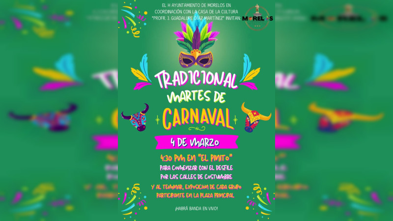 Se prepara Morelos para el Tradicional Martes de Carnaval 