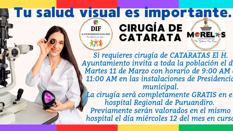 Impulsa Ayuntamiento de Morelos, Michoacán, la salud visual con programa gratuito de cirugías de cataratas 