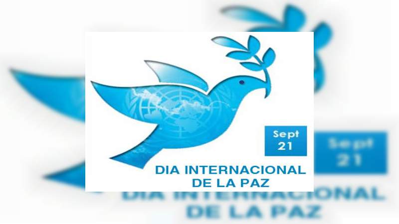 Hoy 21 de septiembre es el Día Internacional de la Paz 