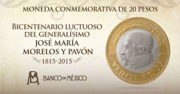 Ponen en circulación moneda de 20 pesos por bicentenario luctuoso de José María Morelos 